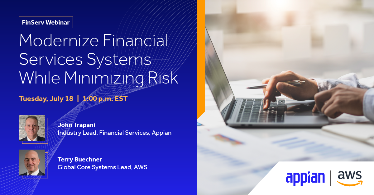 Modernize Financial Services Systems While Minimizing Risk